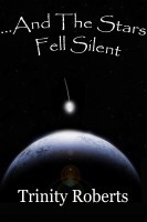 ...And The Stars Fell Silent