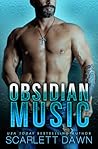 Obsidian Music by Scarlett Dawn