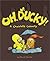 Oh, Ducky!: A Chocolate Calamity