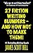 27 Fiction Writing Blunders - And How Not To Make Them! (Bell on Writing)