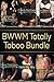 BWWM Totally Taboo Bundle: Six Steamy Interracial Stories