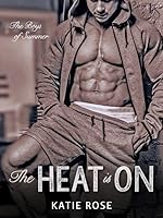 The Heat Is On (Boys of Summer, #4)