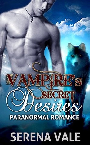 Vampire's Secret Desires (Kindle Edition)
