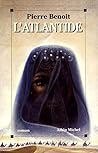 L'Atlantide by Pierre Benoit