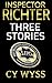 Inspector Richter: Three Detective Noir Short Stories