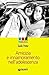 Amicizia e innamoramento nell'adolescenza