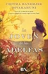 La joven de las adelfas by Chitra Banerjee Divakaruni