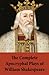 The Complete Apocryphal Plays of William Shakespeare: Arden Of Faversham; A Yorkshire Tragedy; The Lamentable Tragedy Of Locrine; Mucedorus; The King's Son Of Valentia