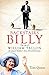Backstairs Billy: The Life ...