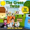 The Green Twins (Twins Stories Book 5)