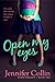 Open My Eyes (The Evans Trilogy, #2)