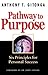 Pathway to Purpose