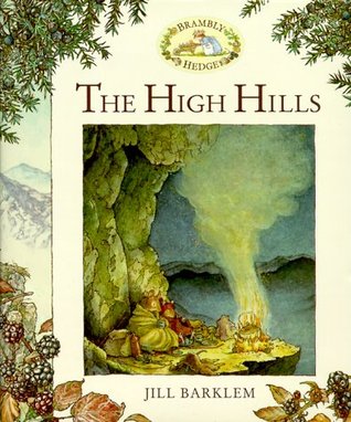 The High Hills (Brambly Hedge, #6)