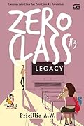 Zero Class #3: Legacy