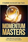 Momentum Masters ...