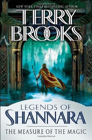 The Measure of the Magic (Legends of Shannara, #2)