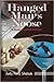 The Hanged Man's Noose (Gla...