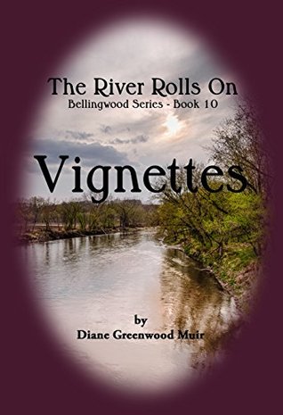 Bellingwood Book 10 Vignettes (Bellingwood Vignettes)