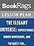 Lesson Plan The Elegant Universe: Superstrings, Hidden Dimensions, and the Quest For…. by Brian Greene