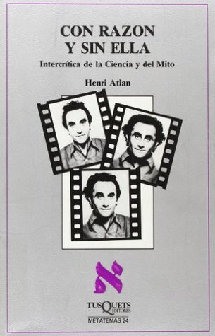 Portada de Con razón y sin ella, de Henri Atlan
