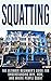 Squatting by Julian Hulse