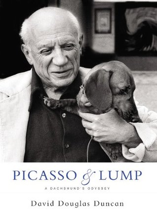 Picasso & Lump: A Dachshund's Odyssey (Hardcover)