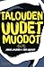 Talouden uudet muodot
