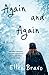 Again and Again: A Novel