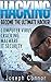 Hacking: Become the Ultimate Hacker - Computer Virus, Cracking, Malware, IT Security