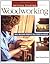 Getting Started in Woodworking: Skill-Building Projects that Teach the Basics