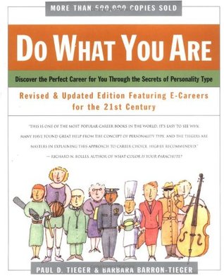 Do What You Are : Discover the Perfect Career for You Through the Secrets of Personality Type (Paperback)