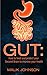 GUT: How to feed and protec...