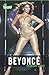 Beyonce: The definitive biography
