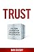 TRUST: The Firm Foundation ...