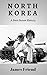 North Korea by James Friend