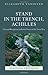 Stand in the Trench, Achilles by Elizabeth Vandiver