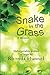 Snake in The Grass; A Memoir