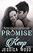 Promise to Keep (Promises, #2)