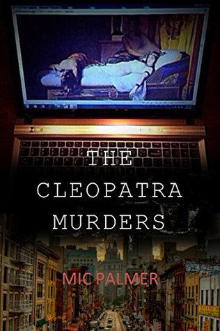 The Cleopatra Murders (Kindle Edition)