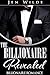 The Billionaire Revealed