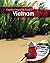 Vietnam (Countries Around the World)