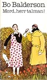 Mord, herr talman! by Bo Balderson