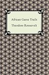 African Game Trails Book cover for African Game Trails