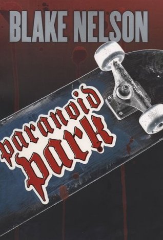 Paranoid Park (Hardcover)