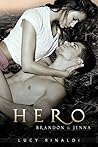 Hero: Brandon & Jenna (Archer Book 2) Hero: Brandon & Jenna (Archer Book 2)