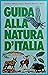 Guida alla natura d'Italia