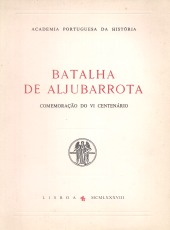 Batalha de Aljubarrota : comemorações do VI centenário
