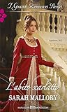 L'abito scarlatto by Sarah Mallory