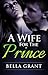 A Wife For The Prince (The Complete Series)