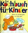 Das Kochbuch für Kinder